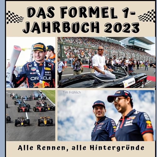Das Formel 1-Jahrbuch 2023: Alle Rennen, alle Hintergründe von 27Amigos