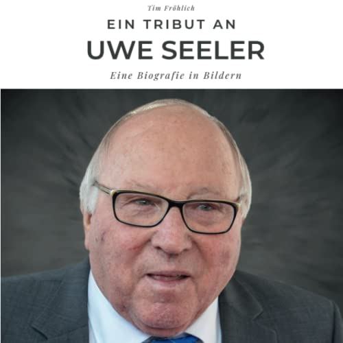 Ein Tribut an Uwe Seeler: Ein Biografie in Bildern von 27 Amigos