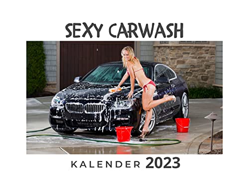 Sexy Carwash: Kalender 2023 Sexy Carwash: Kalender 2023