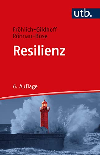 Resilienz (utb Profile) von Ernst Reinhardt / UTB