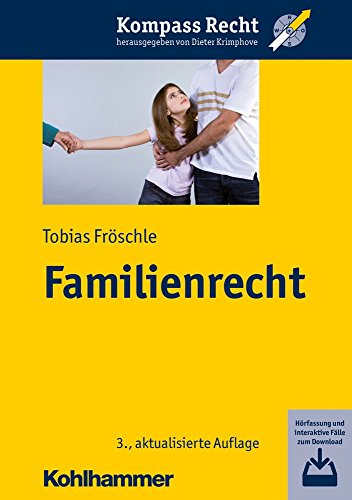 Familienrecht: Hörfassung und interaktive Fälle zum Download (Kompass Recht)