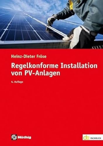 Regelkonforme Installation von PV-Anlagen (de-Fachwissen)