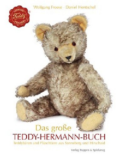 Das große Teddy-Hermann-Buch Das große Teddy-Hermann-Buch