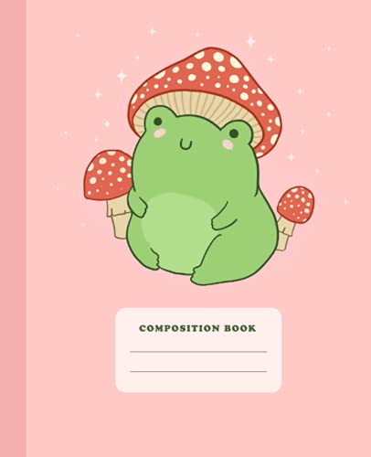 Composition Book: Cute Frog Mushroom Hat | College Ruled Lined Notebook | Pink Kawaii Cottagecore Aesthetic Journal for School