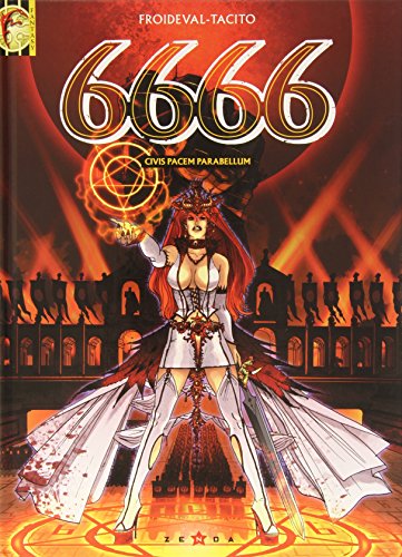 6666, Tome 2 : Civis Pacem Parabellum von GLÉNAT BD
