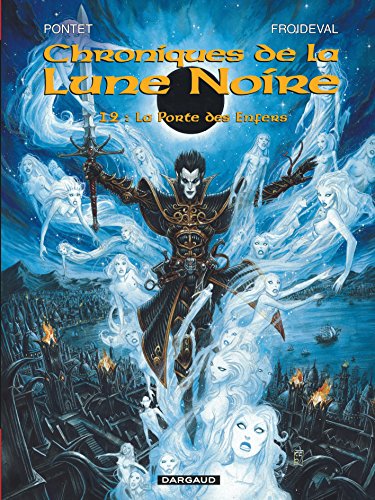 Les Chroniques de la Lune noire - Tome 12 - La Porte des Enfers von DARGAUD