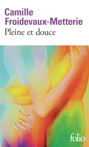 Pleine et douce