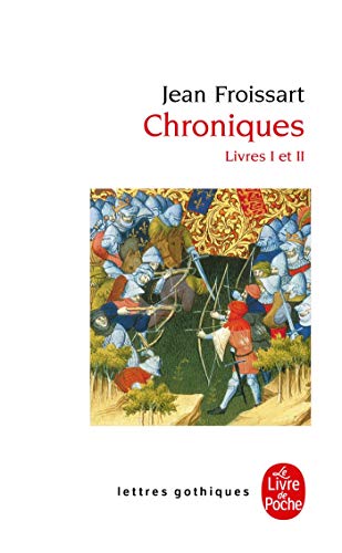Chroniques, 1. livres I et II von LGF
