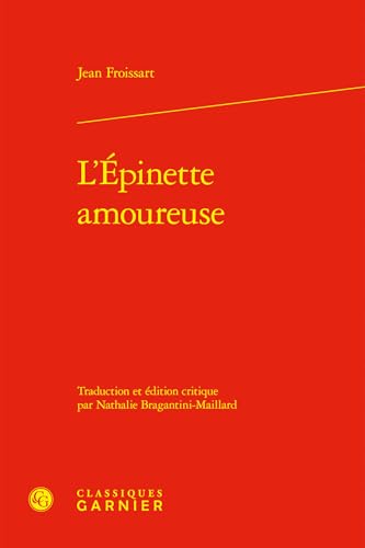 L'Épinette amoureuse L'Épinette amoureuse von CLASSIQ GARNIER