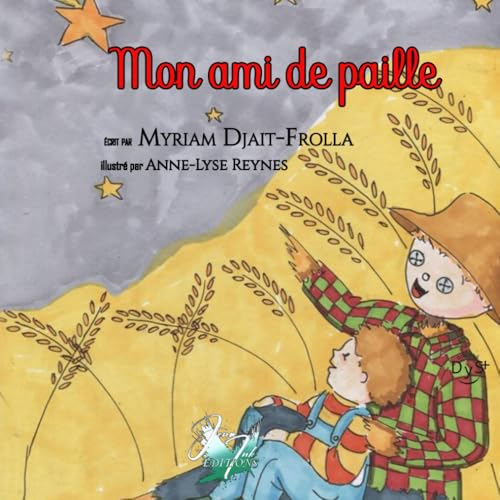 Un ami de paille: Collection Anaëlle von Jenn Ink Éditions