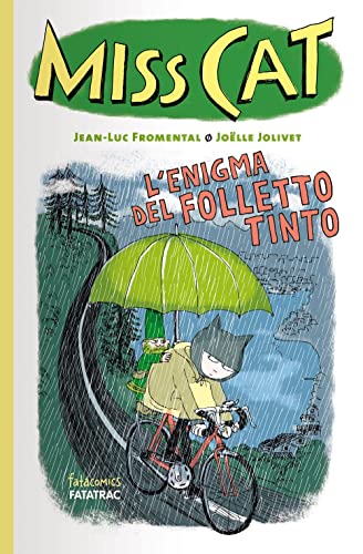 L'enigma del folletto tinto. Miss Cat. Con Segnalibro (Fatacomics)