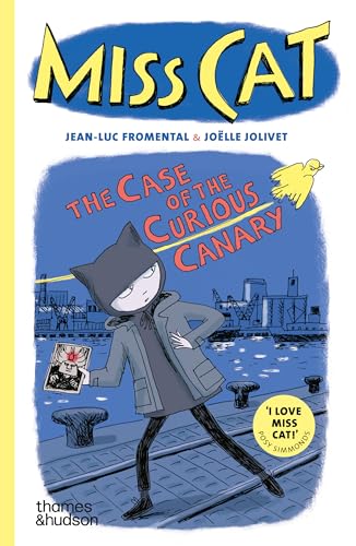 Miss Cat: The Case of the Curious Canary