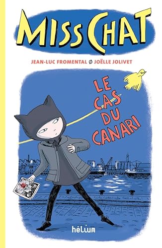 Miss Chat 1 - Le Cas du canari (1)