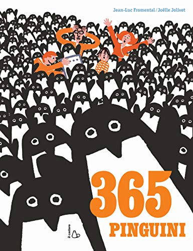 Trecentosessantacinque pinguini (Il Castoro bambini) von Il Castoro