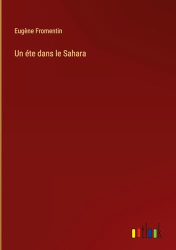 Un éte dans le Sahara von Outlook Verlag