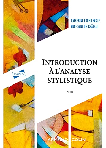 Introduction à l'analyse stylistique - 2e éd. von ARMAND COLIN