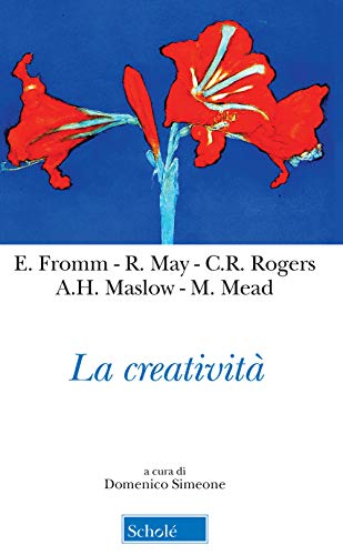 La creatività (Orso blu, Band 102) von ORSO BLU