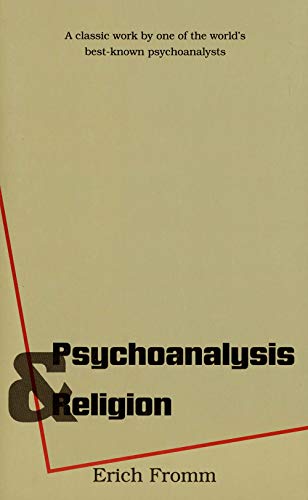 Psychoanalysis and Religion (Terry Lectures)