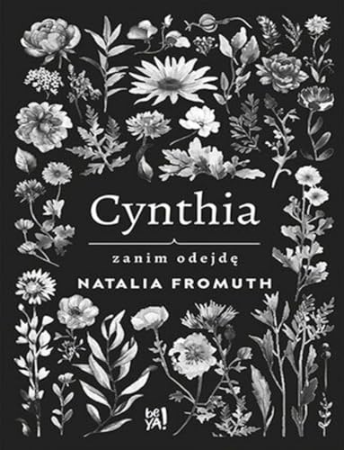 Cynthia Zanim odejdę von BeYa