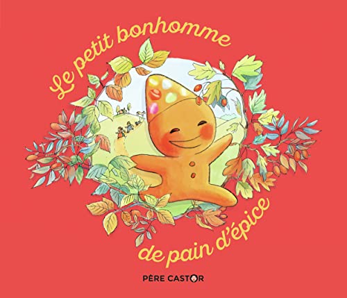 Le petit bonhomme de pain d'epice von PERE CASTOR