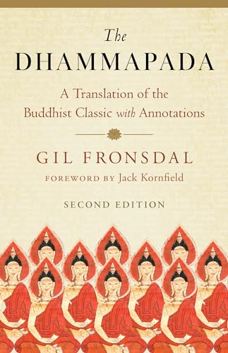 The Dhammapada: A Translation of the Buddhist Classic with Annotations von Shambhala