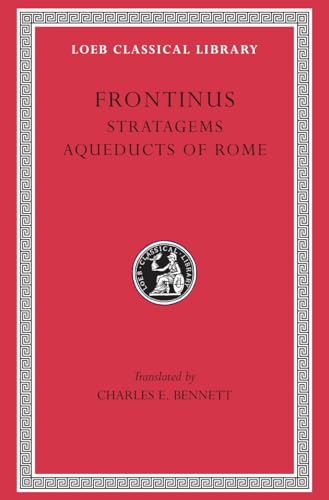 Stratagems (Loeb Classical Library, Band 174)