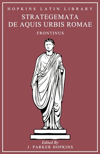 Strategemata, De Aquis urbis Romae von Independently published