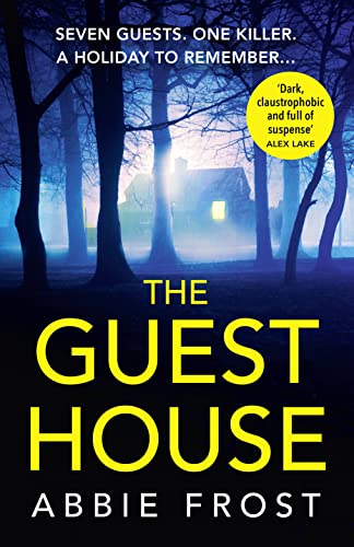 The Guesthouse: The most chilling, twisty, psychological thriller you will read this year! von HarperCollins