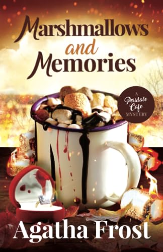 Marshmallows and Memories (Peridale Cafe Cozy Mystery, Band 25)