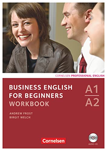 Business English for Beginners - Third Edition - A1/A2: Workbook mit CD von Cornelsen Verlag GmbH