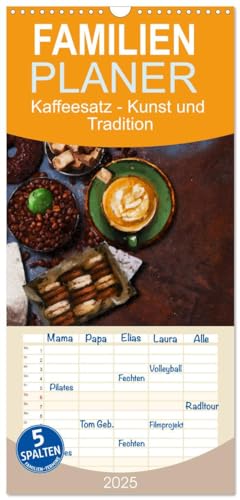 Familienplaner 2025 - Kaffeesatz - Kunst und Tradition mit 5 Spalten (Wandkalender, 21 cm x 45 cm), CALVENDO von CALVENDO