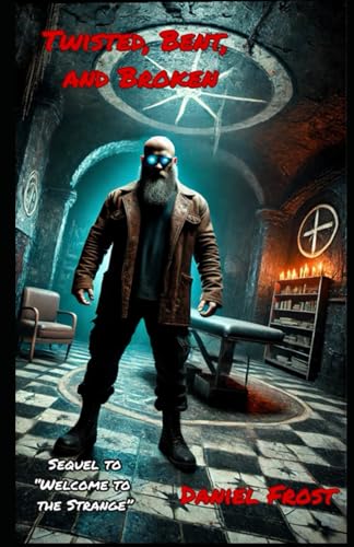 Twisted, Bent and Broken (The David Fletcher Series, Band 2) von Independently published