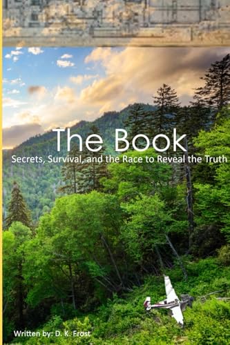 The Book: Secrets, Survival, and the Race to Reveal the Truth von Thoughtful Press