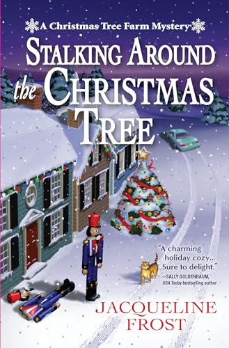 Stalking Around the Christmas Tree (A Christmas Tree Farm Mystery, Band 4)