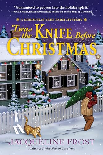 Twas the Knife Before Christmas: A Christmas Tree Farm Mystery von Crooked Lane Books
