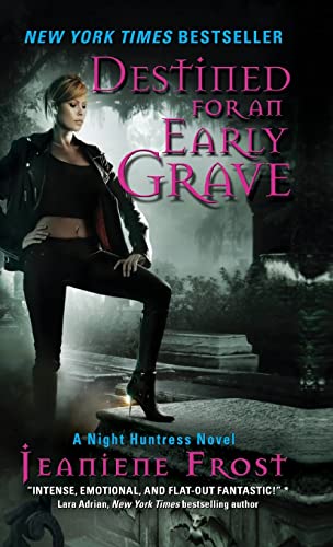 Destined for an Early Grave (Night Huntress, Band 4) von Avon Books