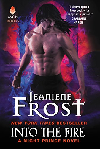 Into the Fire: A Night Prince Novel