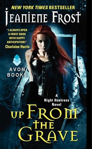 Up From the Grave: A Night Huntress Novel (Night Huntress, 7, Band 7)
