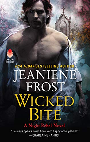 Wicked Bite: A Night Rebel Novel (Night Rebel, 2)