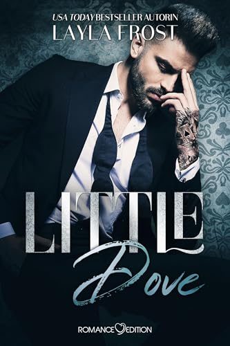 Little Dove (Black Hill Resort, Band 1) von Romance Edition Verlag