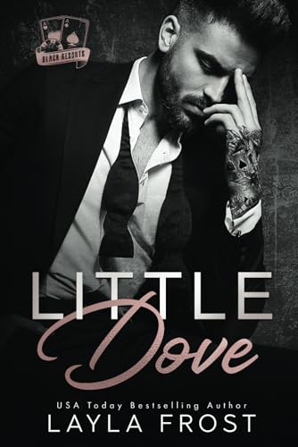 Little Dove (Black Resorts, Band 1) von Independently published