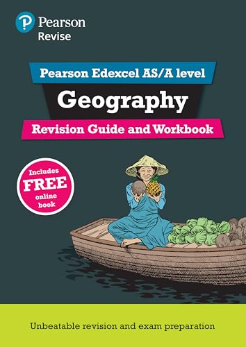 REVISE Pearson Edexcel AS/A Level Geography Revision Guide & Workbook: includes online edition (Pearson Revise)