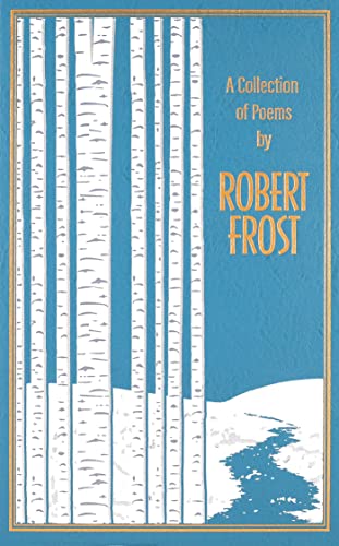 A Collection of Poems by Robert Frost (Leather-bound Classics) von Canterbury Classics