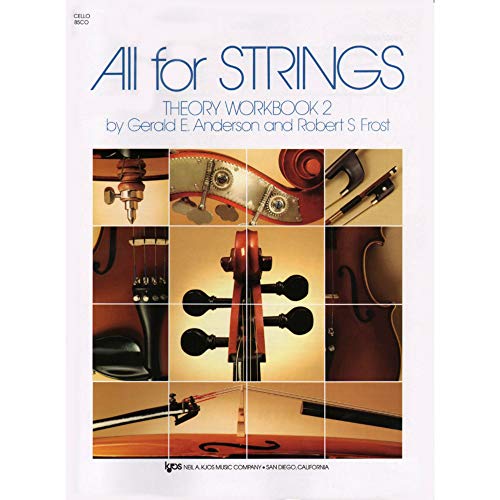 All For Strings Theory Book 2: Cello All For Strings Theory Book 2: Cello
