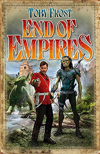 End of Empires (Chronicles of Isambard Smith, 5, Band 5)
