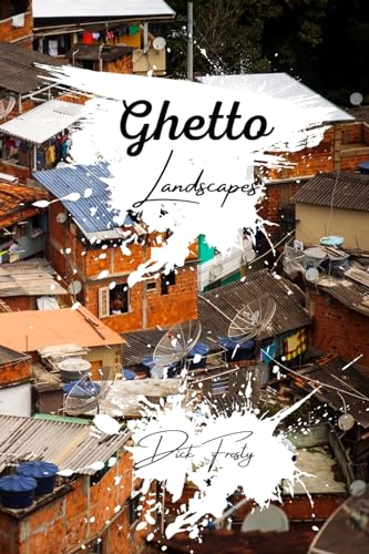 Ghetto Landscapes von Blurb