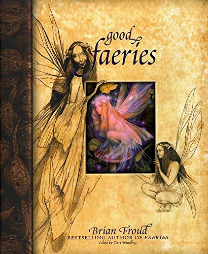 Good Faeries Bad Faeries: 2 Books in 1
