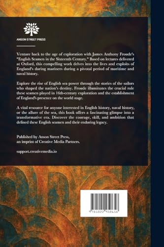 English Seamen in the Sixteenth Century English Seamen in the Sixteenth Century von Anson Street Press