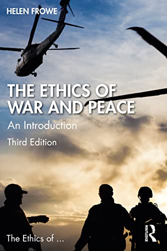 The Ethics of War and Peace: An Introduction von Routledge