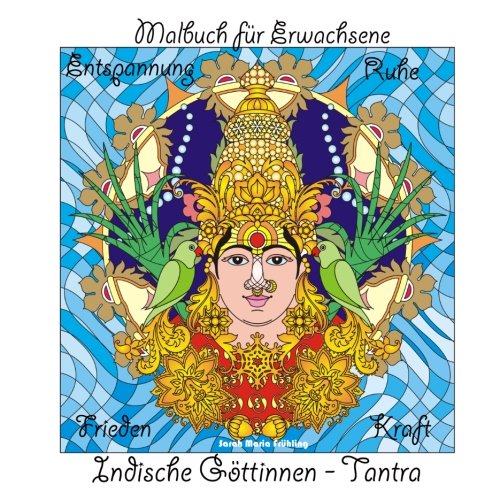 Malbuch für Erwachsene - Indische Göttinnen - Tantra